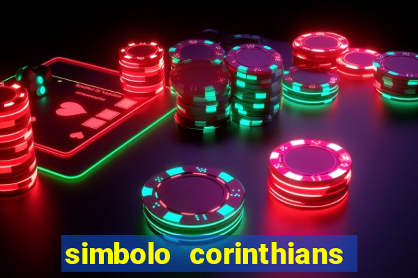 simbolo corinthians copiar e colar